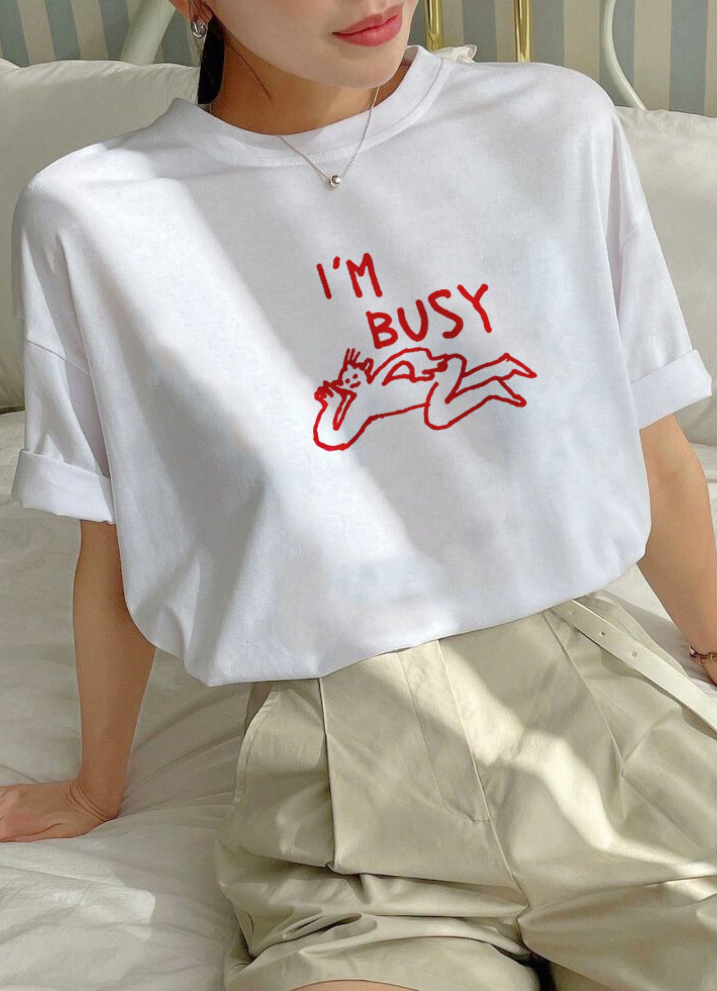 I'm Busy Oversized Tshirt