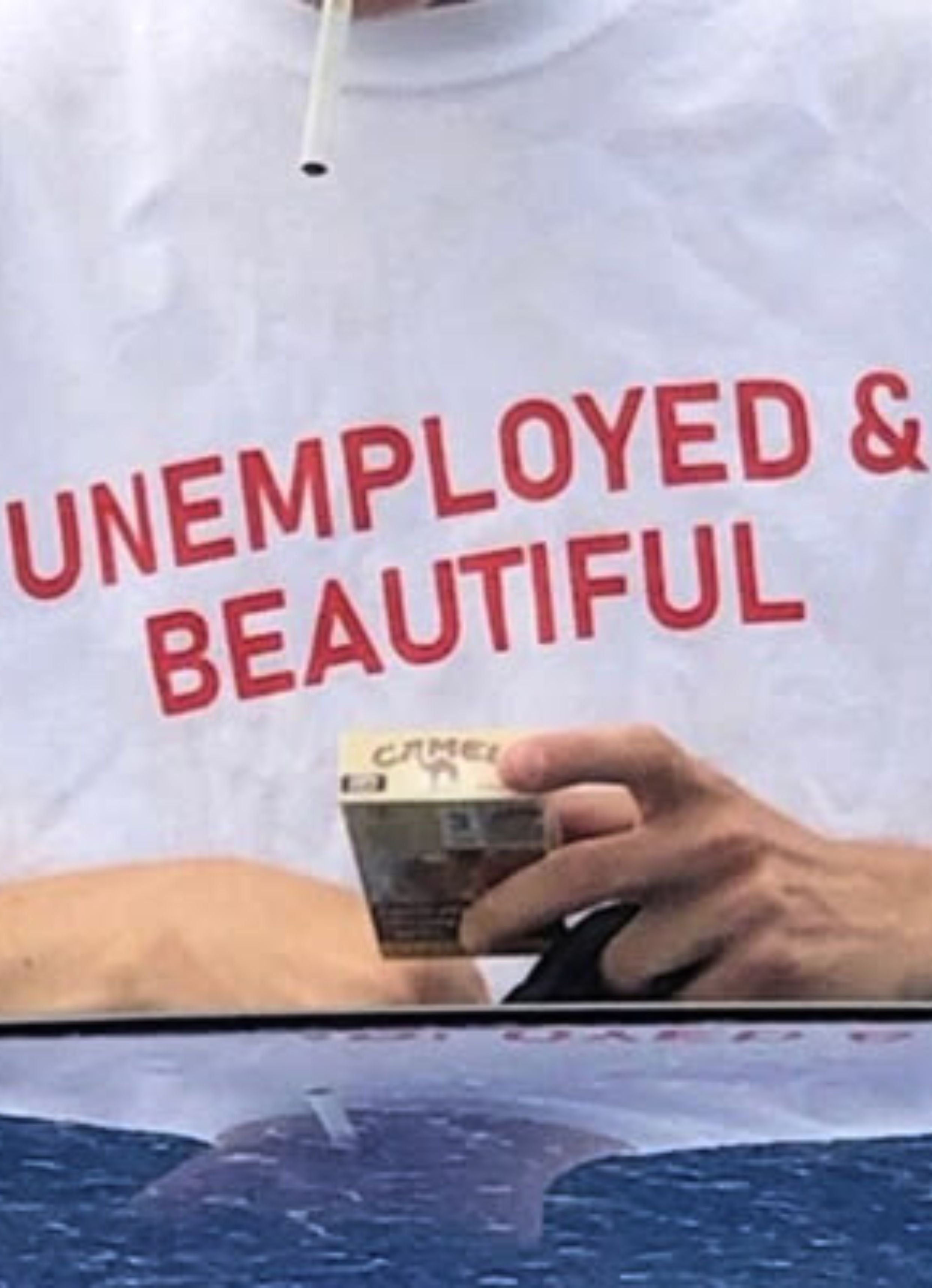 Unemployed And Beautiful Oversized T-shirt