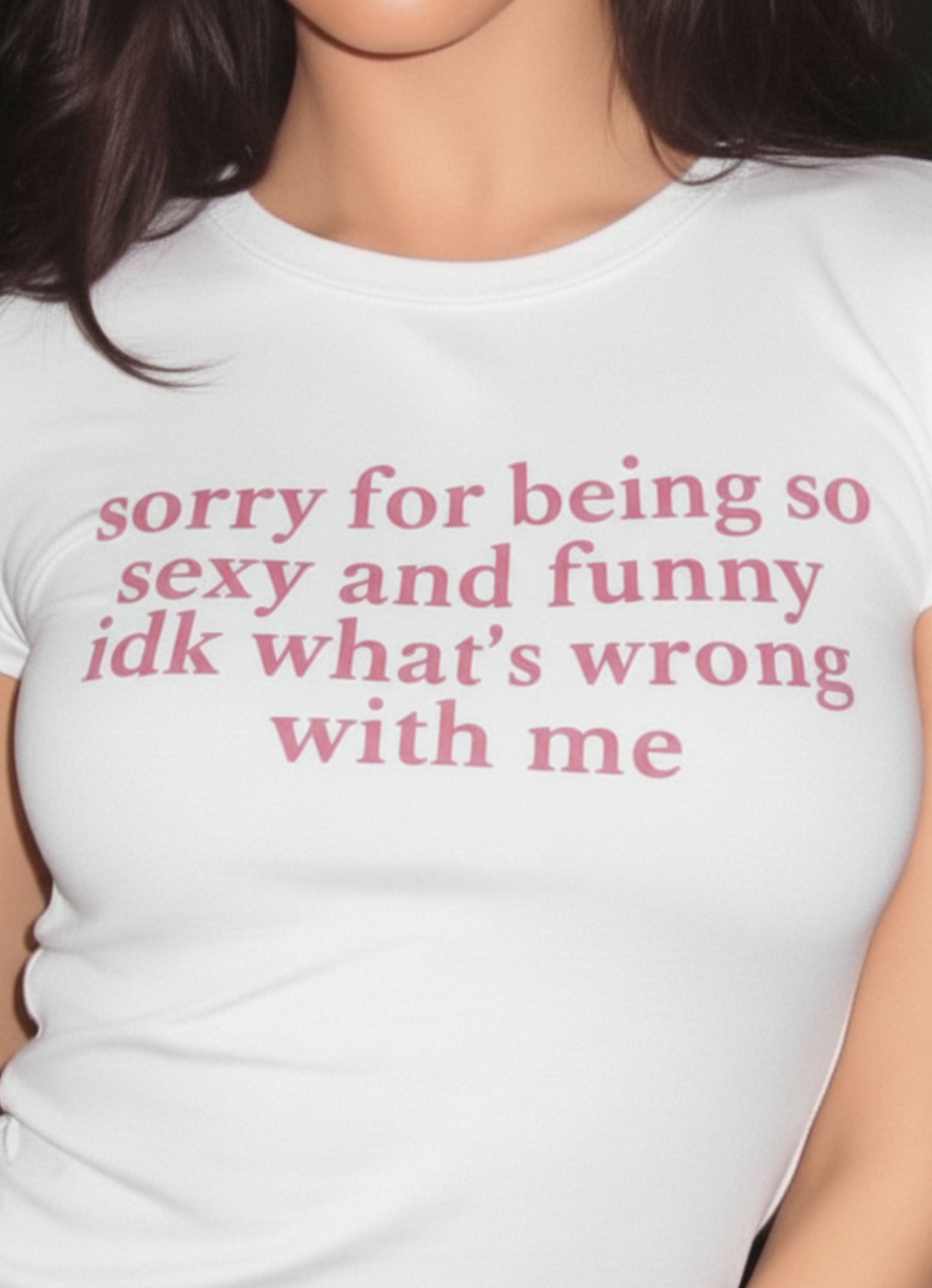 Sexy & Funny Tshirt