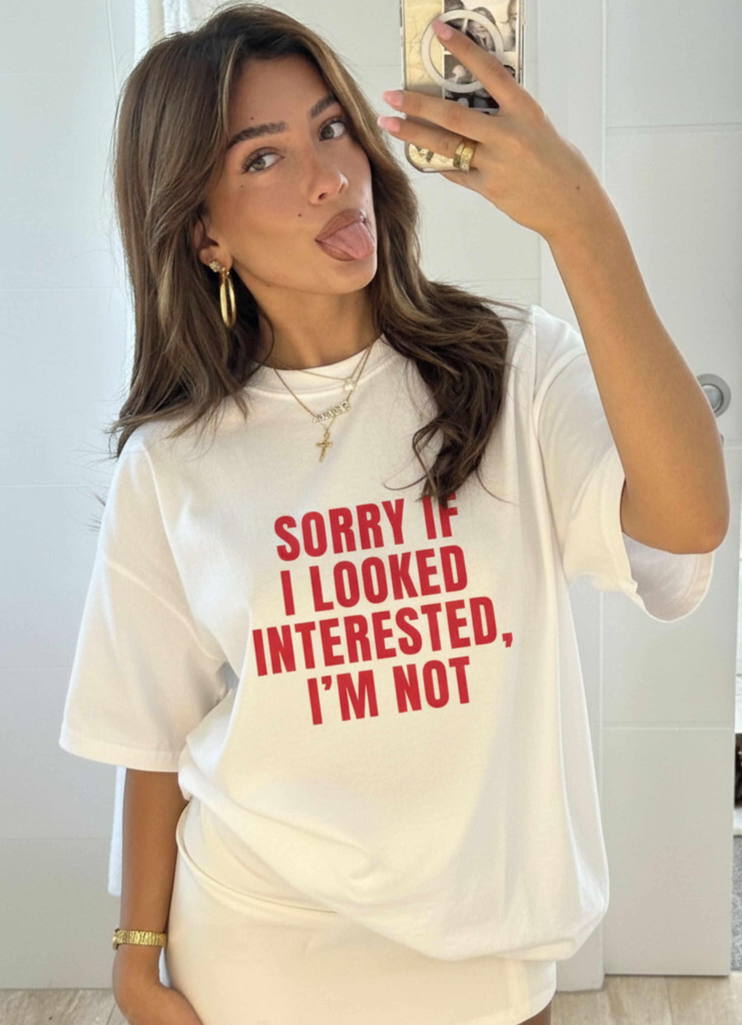 Sorry If I Looked Tshirt