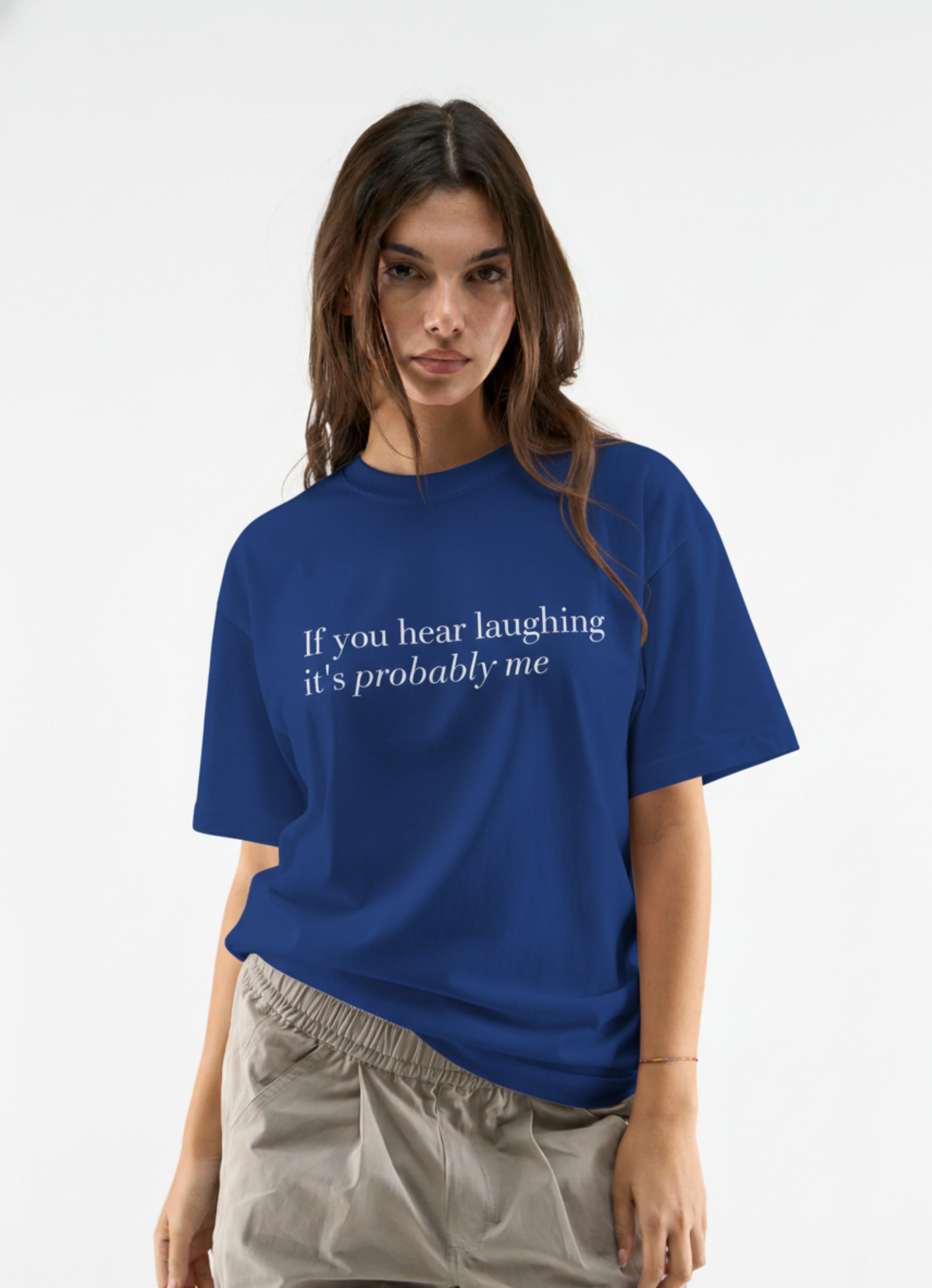 Probably Me Tshirt