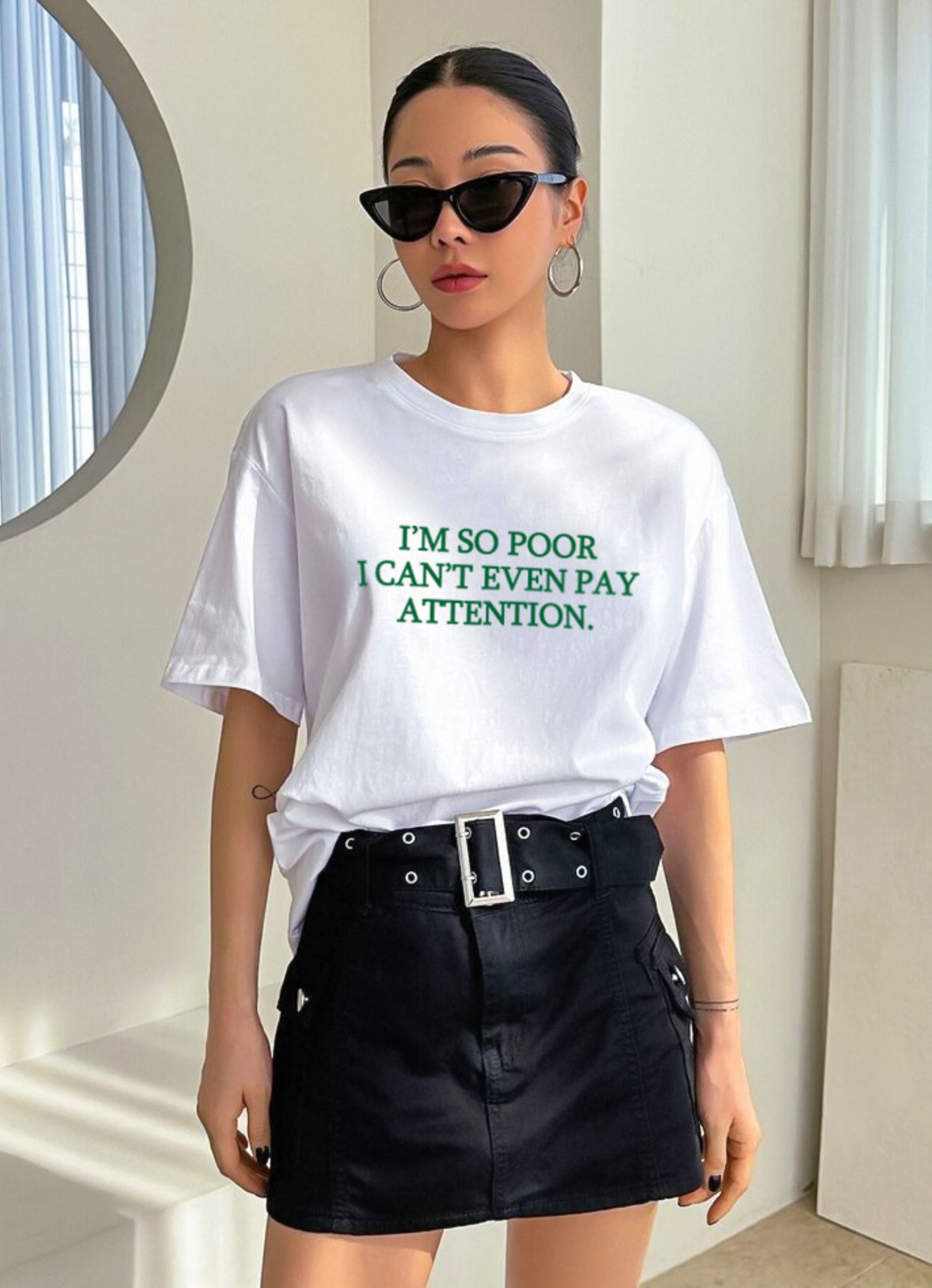 I'm So Poor I Can't Even...G Oversized T-shirt