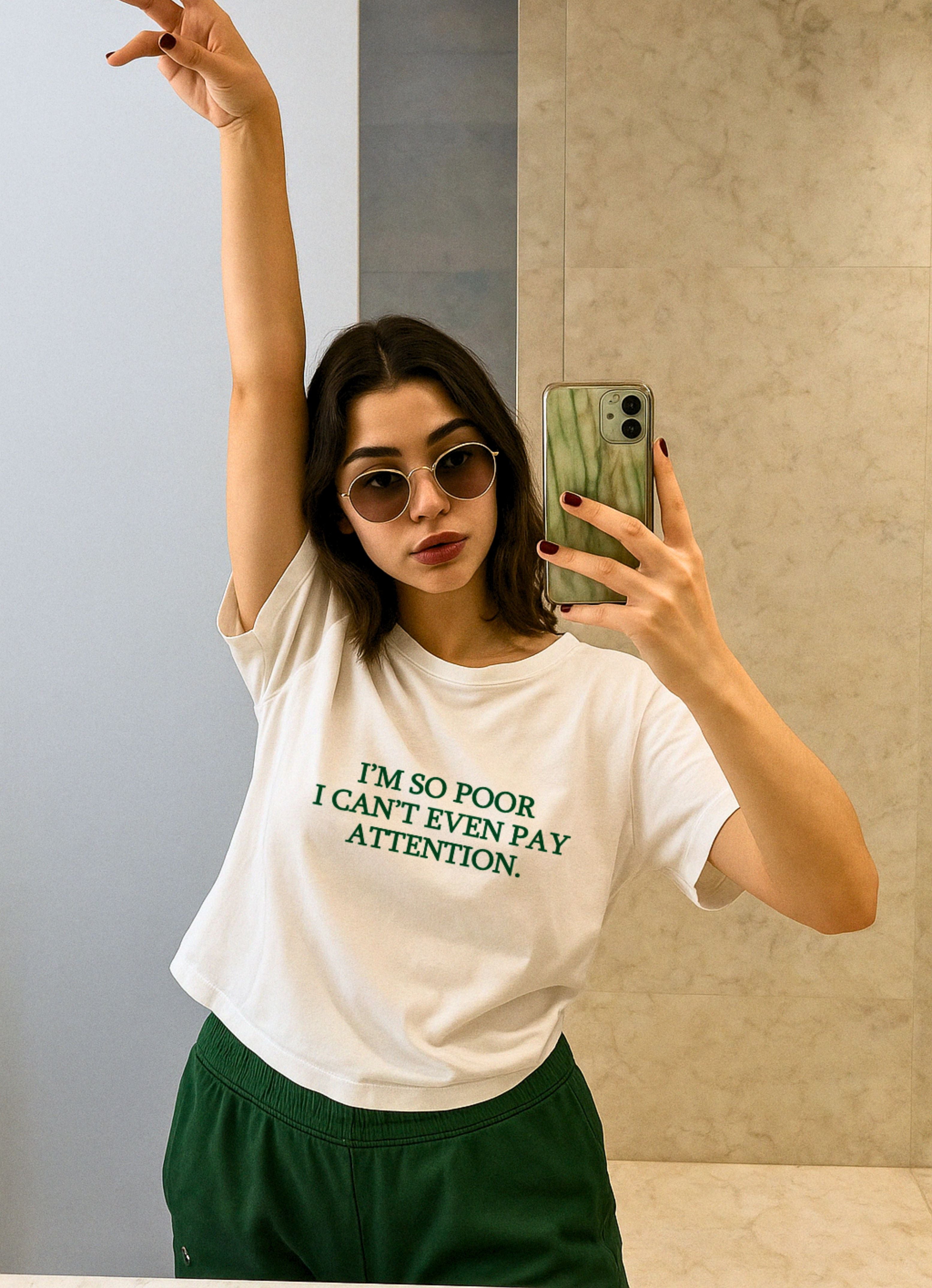 I'm So Poor I Can't Even...G Oversized T-shirt