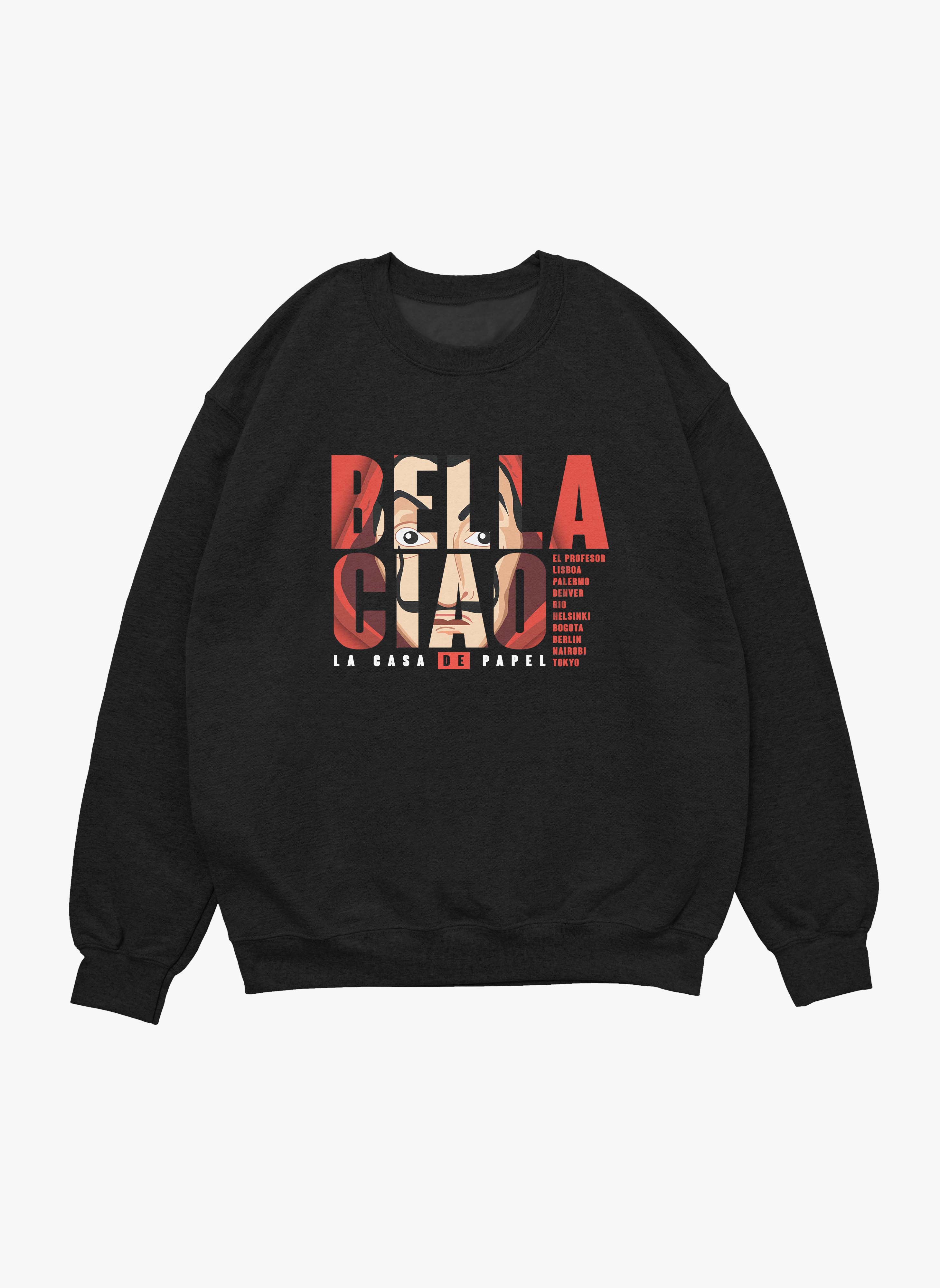Money Heist Bella Ciao Black Unisex Sweatshirt | Sale