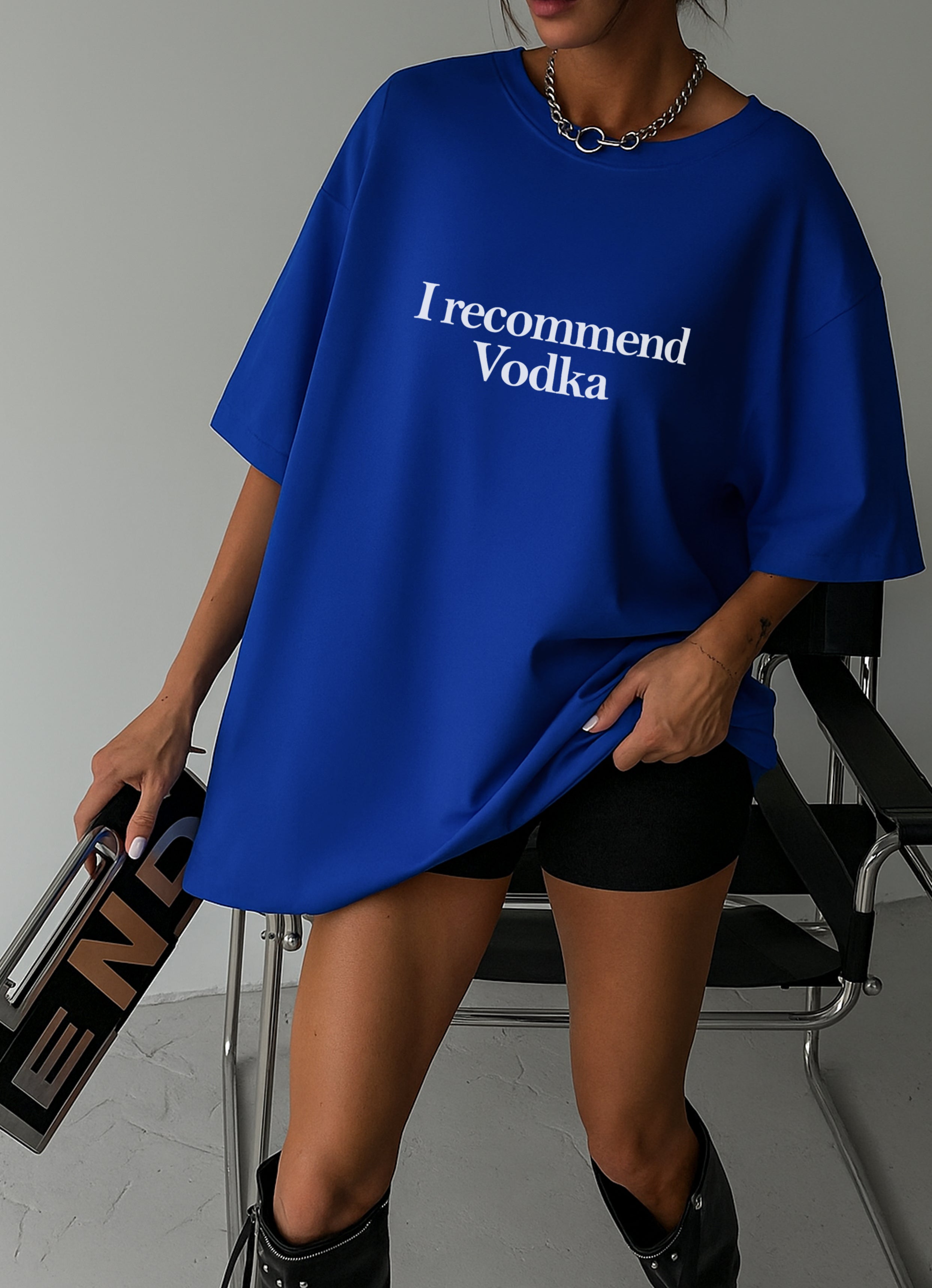I Recommend Vodka B Oversized T-shirt
