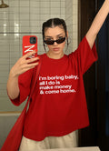 I'm Bored Baby Red Tshirt
