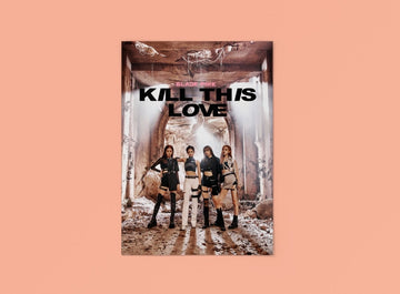 BLACKPINK  - Kill This Love Poster